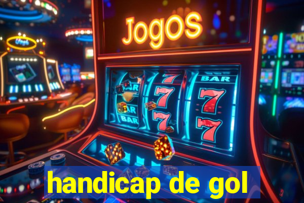 handicap de gol